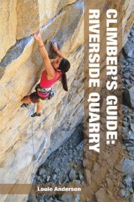 Climber's Guide: Riverside Quarry, 2nd Edition-