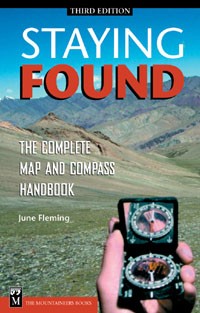 Staying Found, The Complete Map And Compass Handbook-